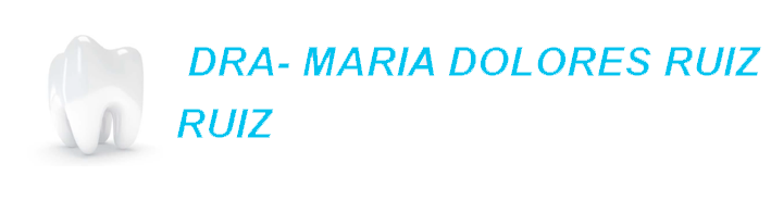 Dra. Maria Dolores Ruiz Ruiz - Cl&iacute;nica Dental